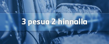 3 autopesua 2 hinnalla